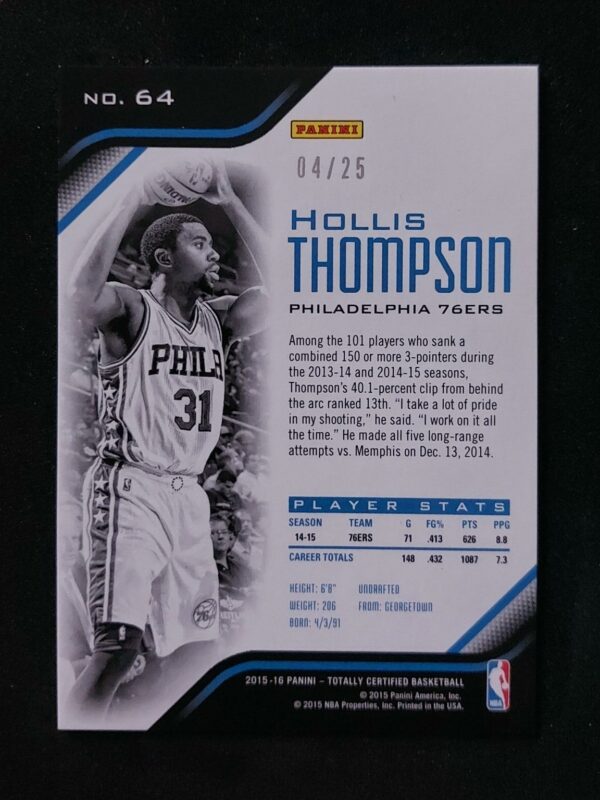 2015-16 Panini Totally Certified Hollis Thompson #64 04/25