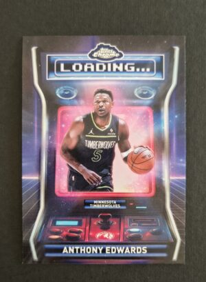 2025-26 Topps Chrome Loading... Anthony Edwards