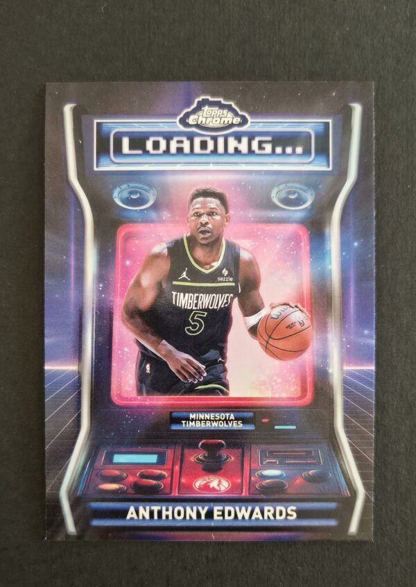 2025-26 Topps Chrome Loading... Anthony Edwards