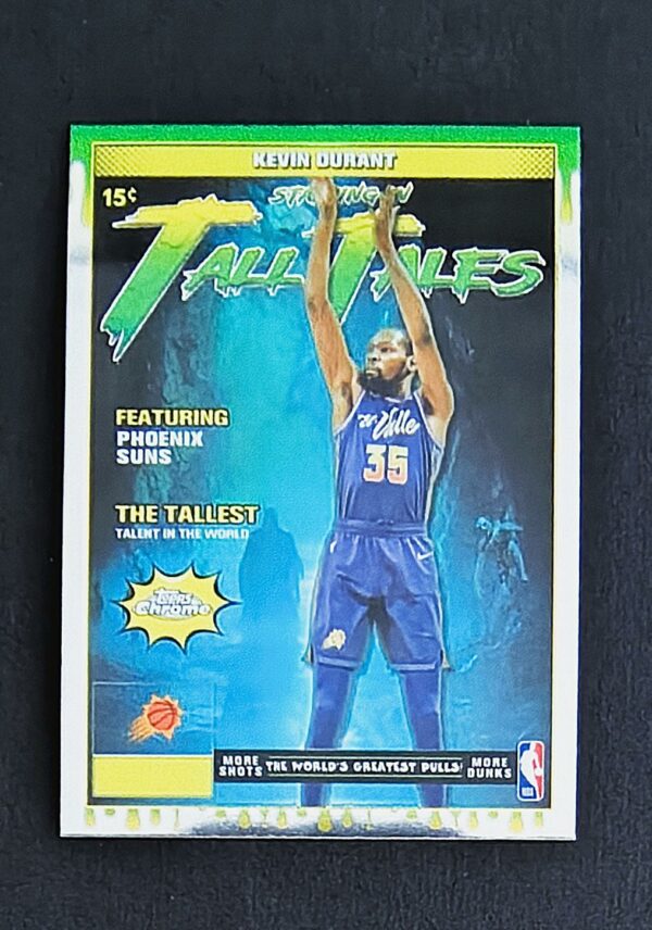 2025-26 Topps Chrome Tall Tales Kevin Durant