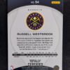 2024-25 Panini Totally Certified Russel Westbrook #54